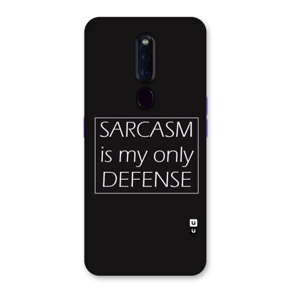 Sarcasm Defence Back Case for Oppo F11 Pro