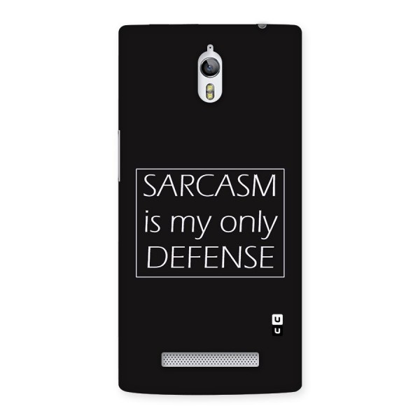 Sarcasm Defence Back Case for Oppo Find 7