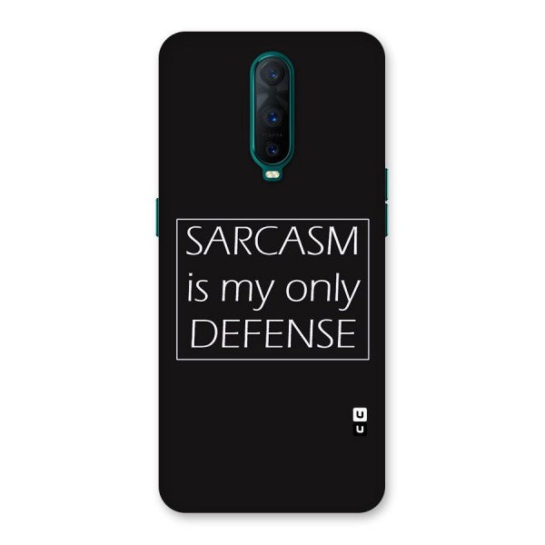 Sarcasm Defence Back Case for Oppo R17 Pro