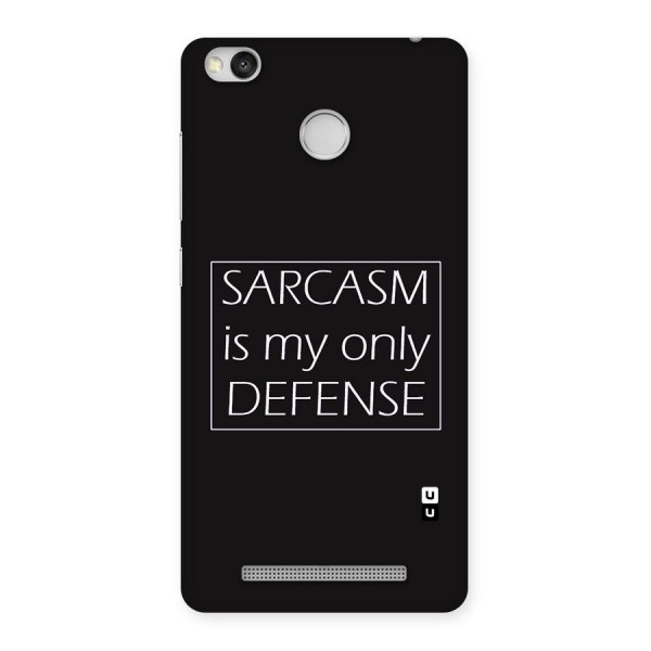 Sarcasm Defence Back Case for Redmi 3S Prime