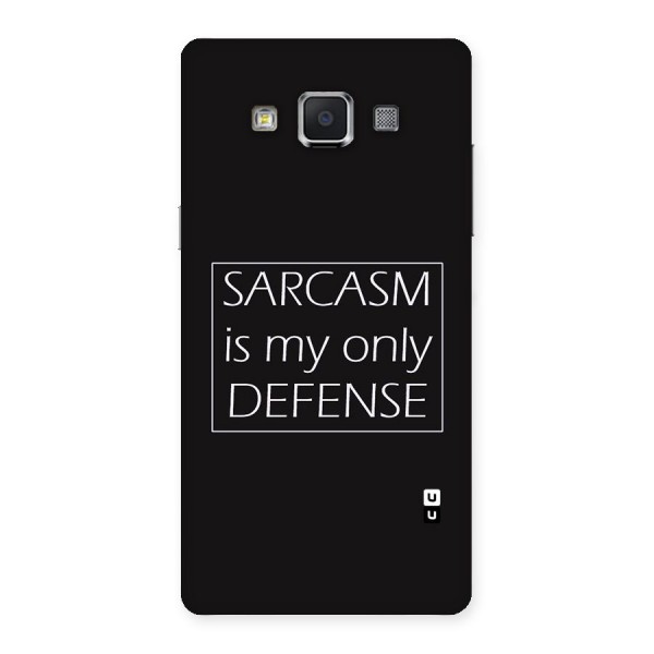 Sarcasm Defence Back Case for Samsung Galaxy A5