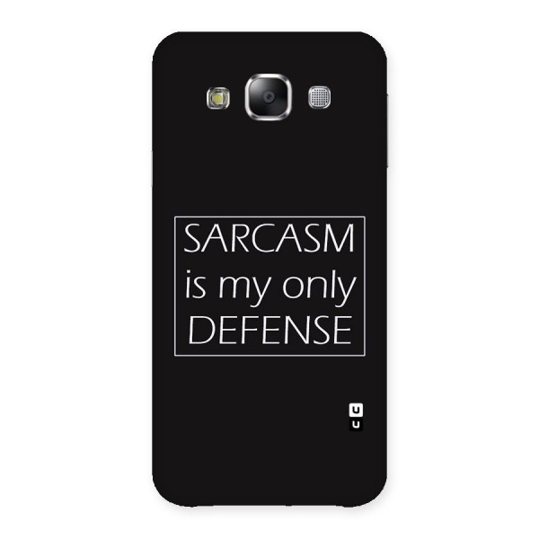 Sarcasm Defence Back Case for Samsung Galaxy E5
