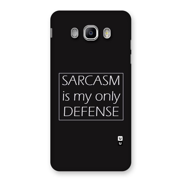 Sarcasm Defence Back Case for Samsung Galaxy J5 2016
