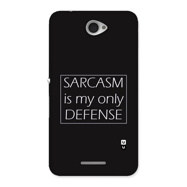 Sarcasm Defence Back Case for Sony Xperia E4