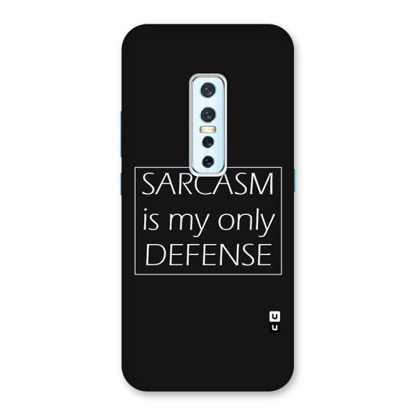 Sarcasm Defence Back Case for Vivo V17 Pro