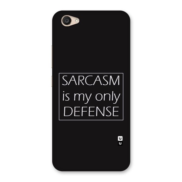 Sarcasm Defence Back Case for Vivo V5 Plus