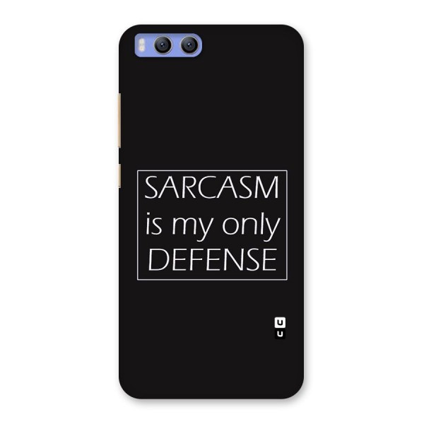 Sarcasm Defence Back Case for Xiaomi Mi 6