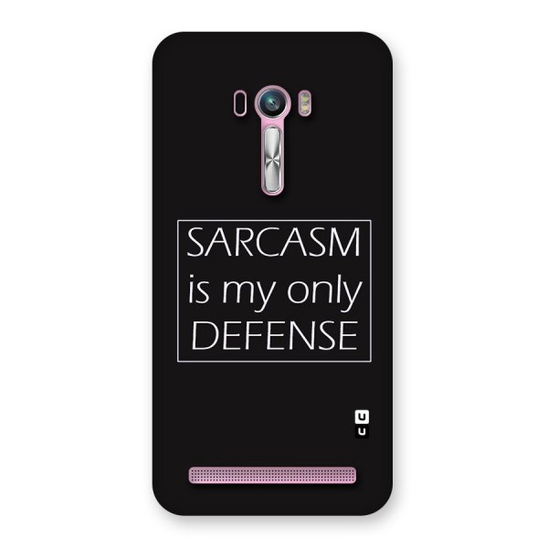 Sarcasm Defence Back Case for Zenfone Selfie