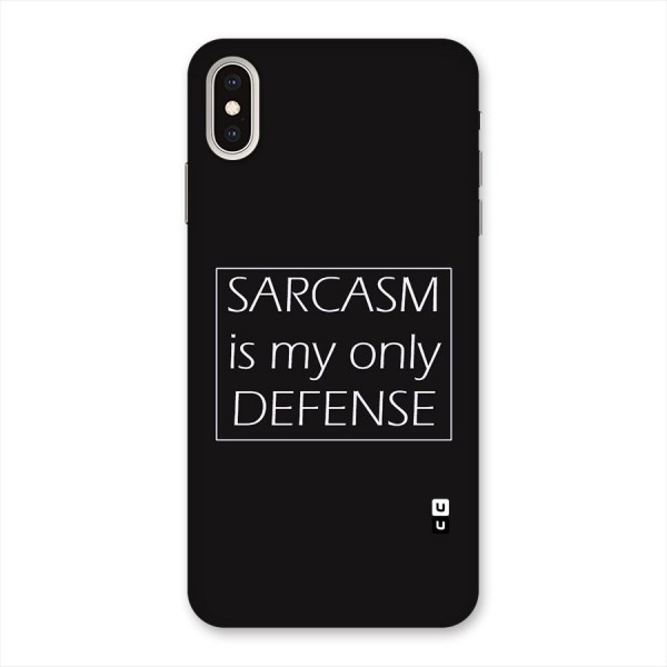 Sarcasm Defence Back Case for iPhone XS Max
