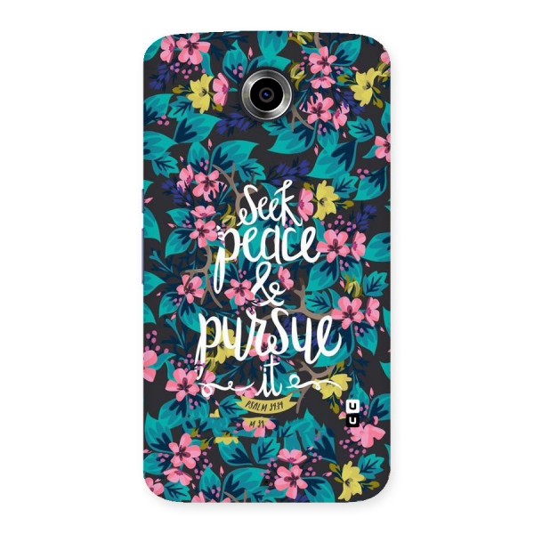 Seek Peace Back Case for Nexsus 6