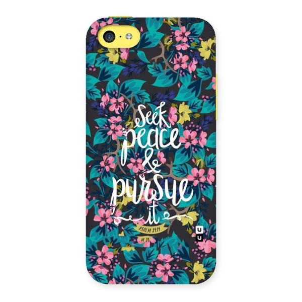 Seek Peace Back Case for iPhone 5C