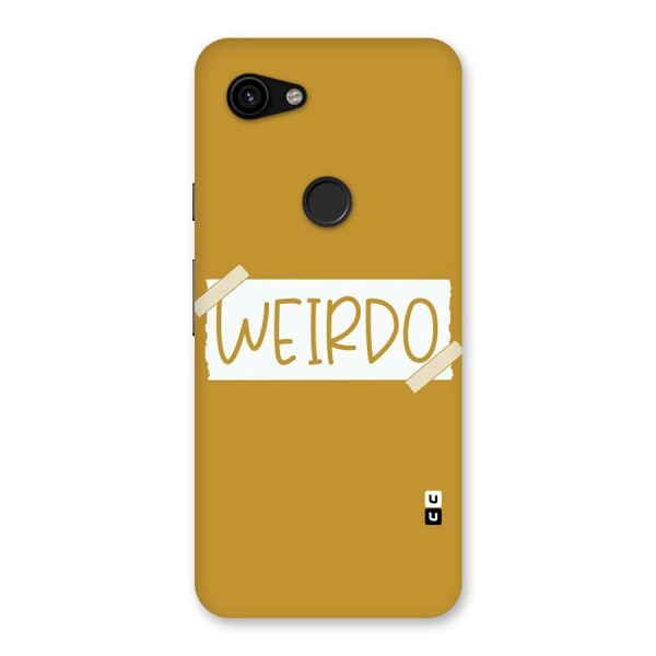 Simple Weirdo Back Case for Google Pixel 3a