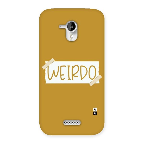 Simple Weirdo Back Case for Micromax Canvas HD A116