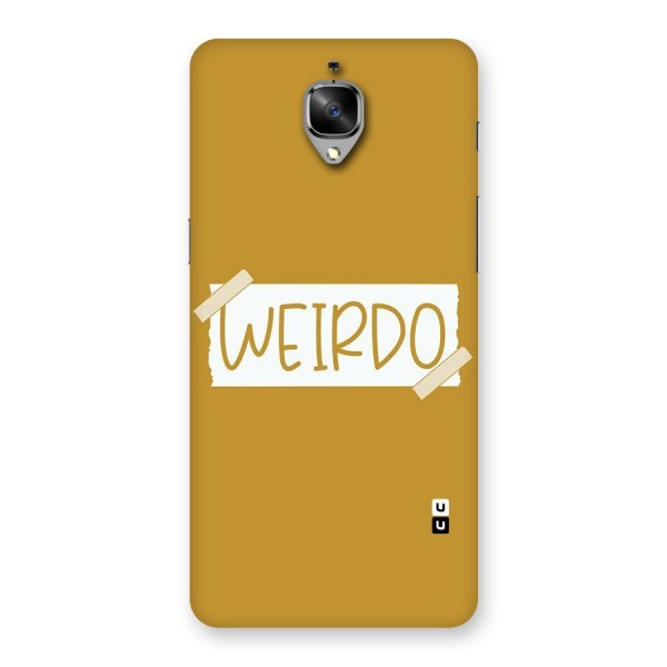 Simple Weirdo Back Case for OnePlus 3