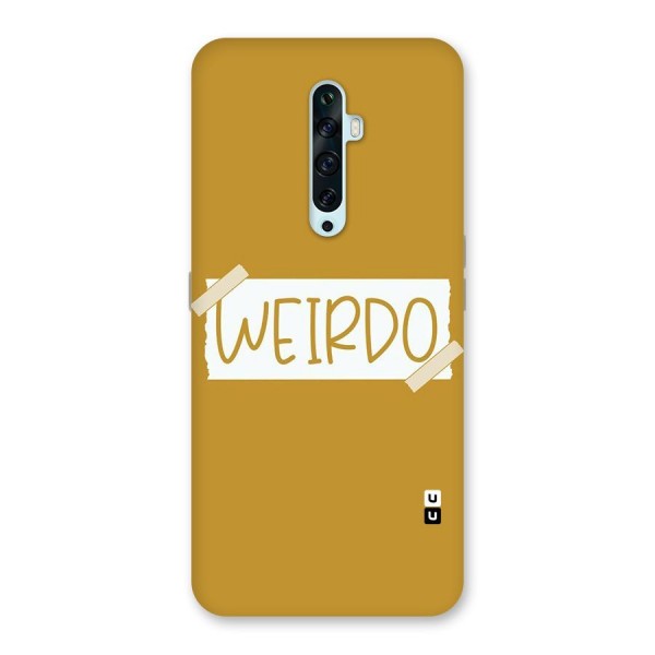 Simple Weirdo Back Case for Oppo Reno2 F