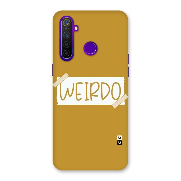 Simple Weirdo Back Case for Realme 5 Pro