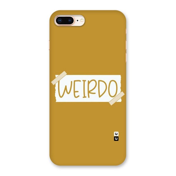 Simple Weirdo Back Case for iPhone 8 Plus