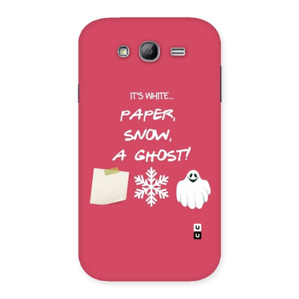 Snow Paper Back Case for Galaxy Grand