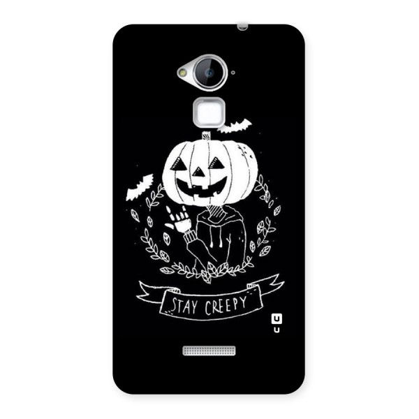 Stay Creepy Back Case for Coolpad Note 3