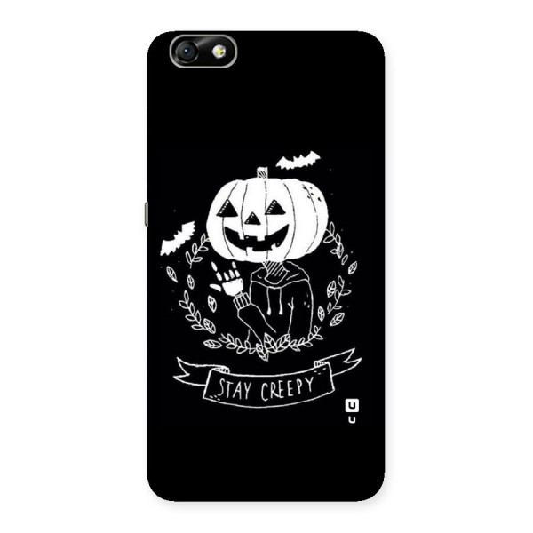 Stay Creepy Back Case for Honor 4X