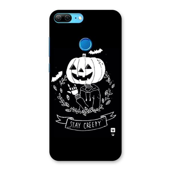 Stay Creepy Back Case for Honor 9 Lite