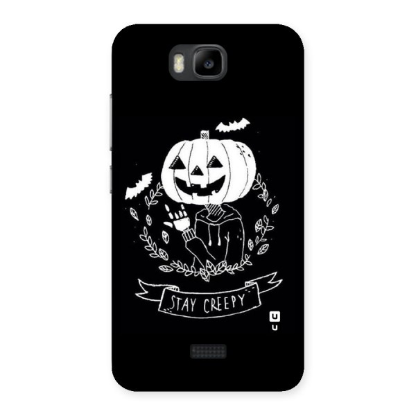 Stay Creepy Back Case for Honor Bee