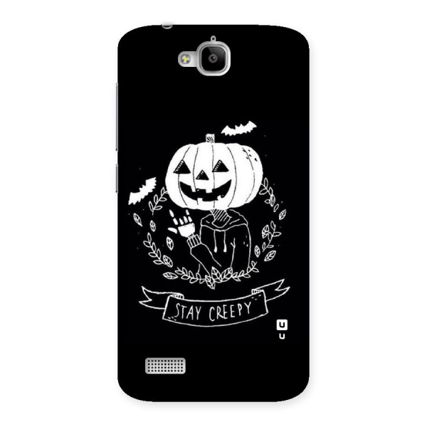 Stay Creepy Back Case for Honor Holly