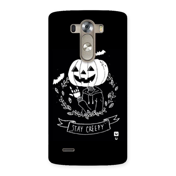Stay Creepy Back Case for LG G3