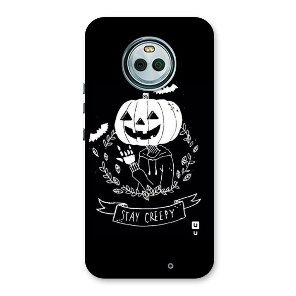 Stay Creepy Back Case for Moto X4