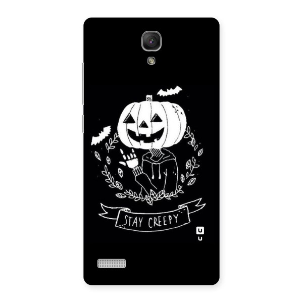 Stay Creepy Back Case for Redmi Note