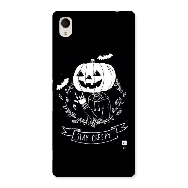 Stay Creepy Back Case for Sony Xperia M4