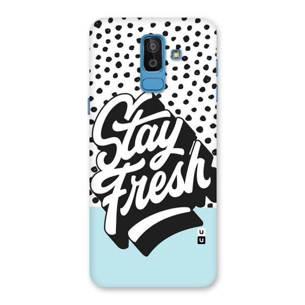 Stay Fresh Back Case for Galaxy On8 (2018)