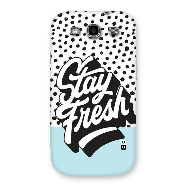 Stay Fresh Back Case for Galaxy S3