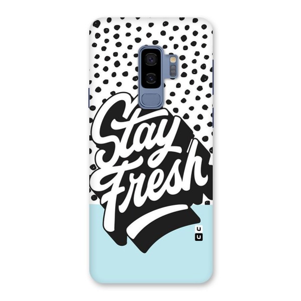 Stay Fresh Back Case for Galaxy S9 Plus