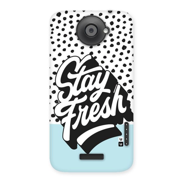Stay Fresh Back Case for HTC One X