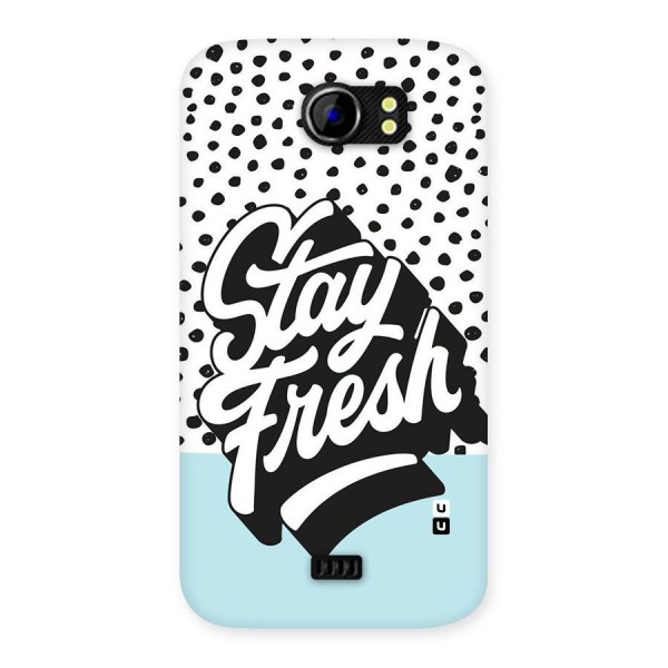 Stay Fresh Back Case for Micromax Canvas 2 A110