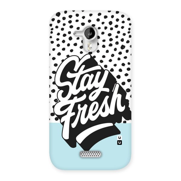 Stay Fresh Back Case for Micromax Canvas HD A116