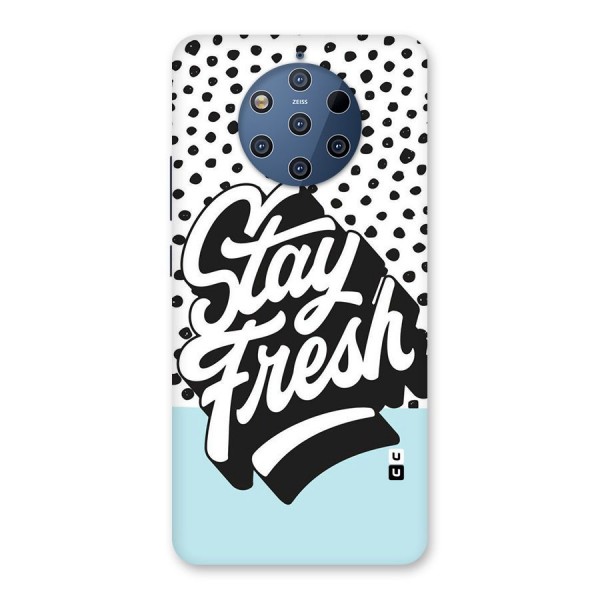 Stay Fresh Back Case for Nokia 9 PureView