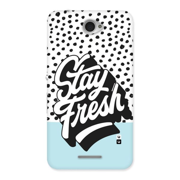 Stay Fresh Back Case for Sony Xperia E4