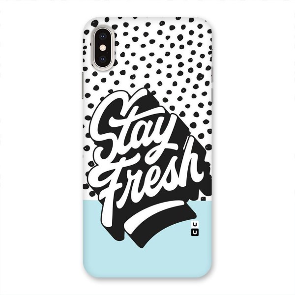 Stay Fresh Back Case for iPhone XS Max