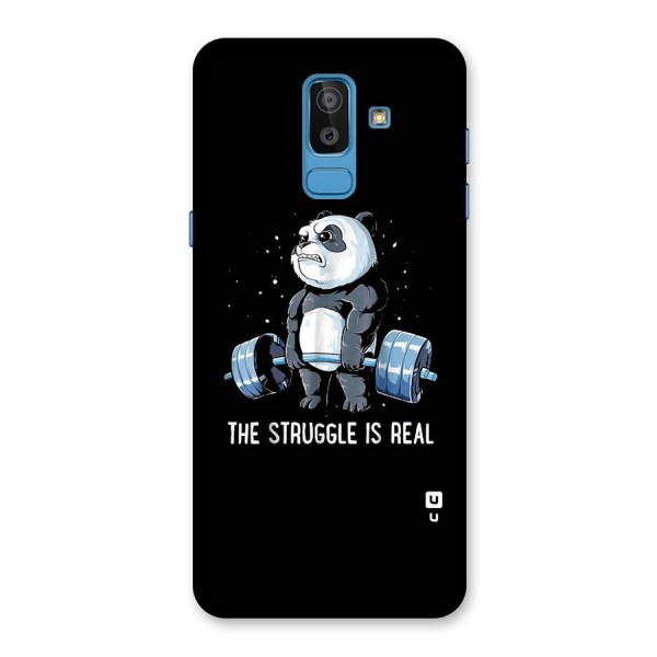 Struggle is Real Panda Back Case for Galaxy J8