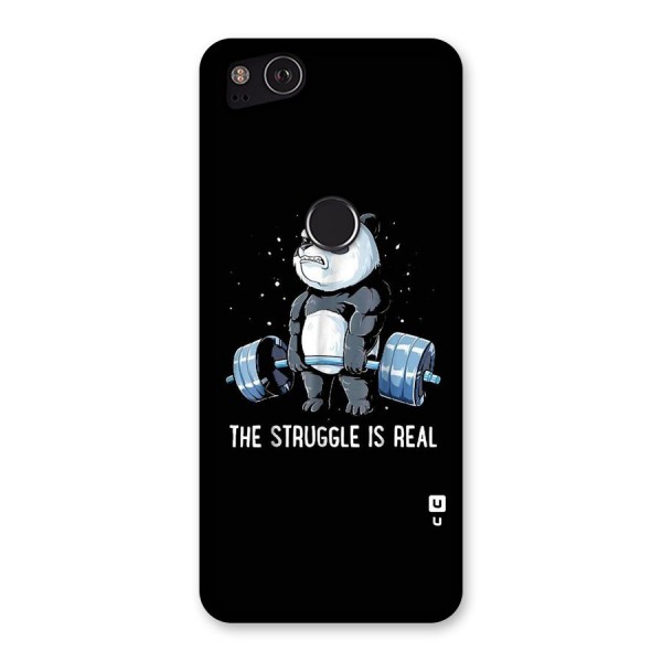 Struggle is Real Panda Back Case for Google Pixel 2