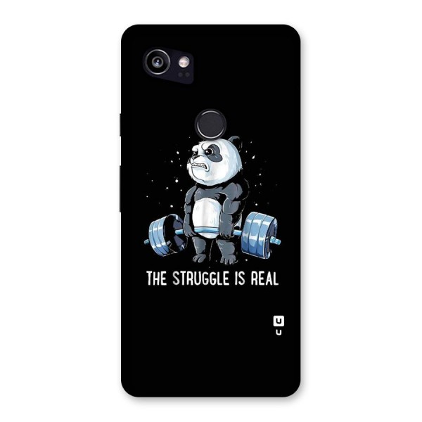 Struggle is Real Panda Back Case for Google Pixel 2 XL