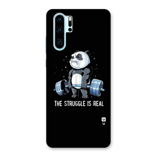 Struggle is Real Panda Back Case for Huawei P30 Pro