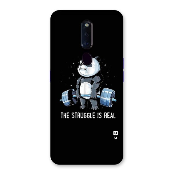 Struggle is Real Panda Back Case for Oppo F11 Pro