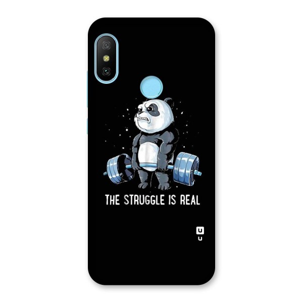 Struggle is Real Panda Back Case for Redmi 6 Pro