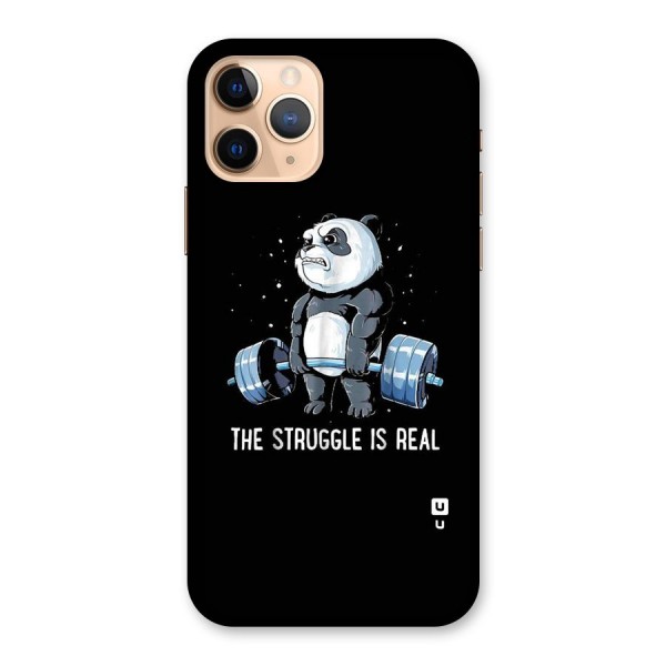 Struggle is Real Panda Back Case for iPhone 11 Pro