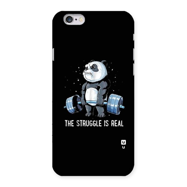 Struggle is Real Panda Back Case for iPhone 6 6S
