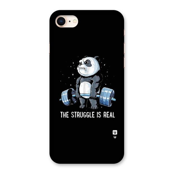 Struggle is Real Panda Back Case for iPhone 8