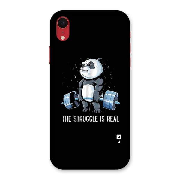 Struggle is Real Panda Back Case for iPhone XR
